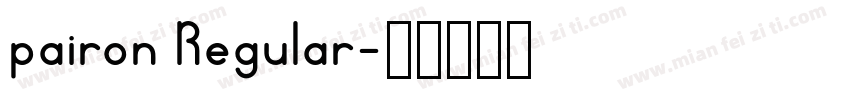 pairon Regular字体转换